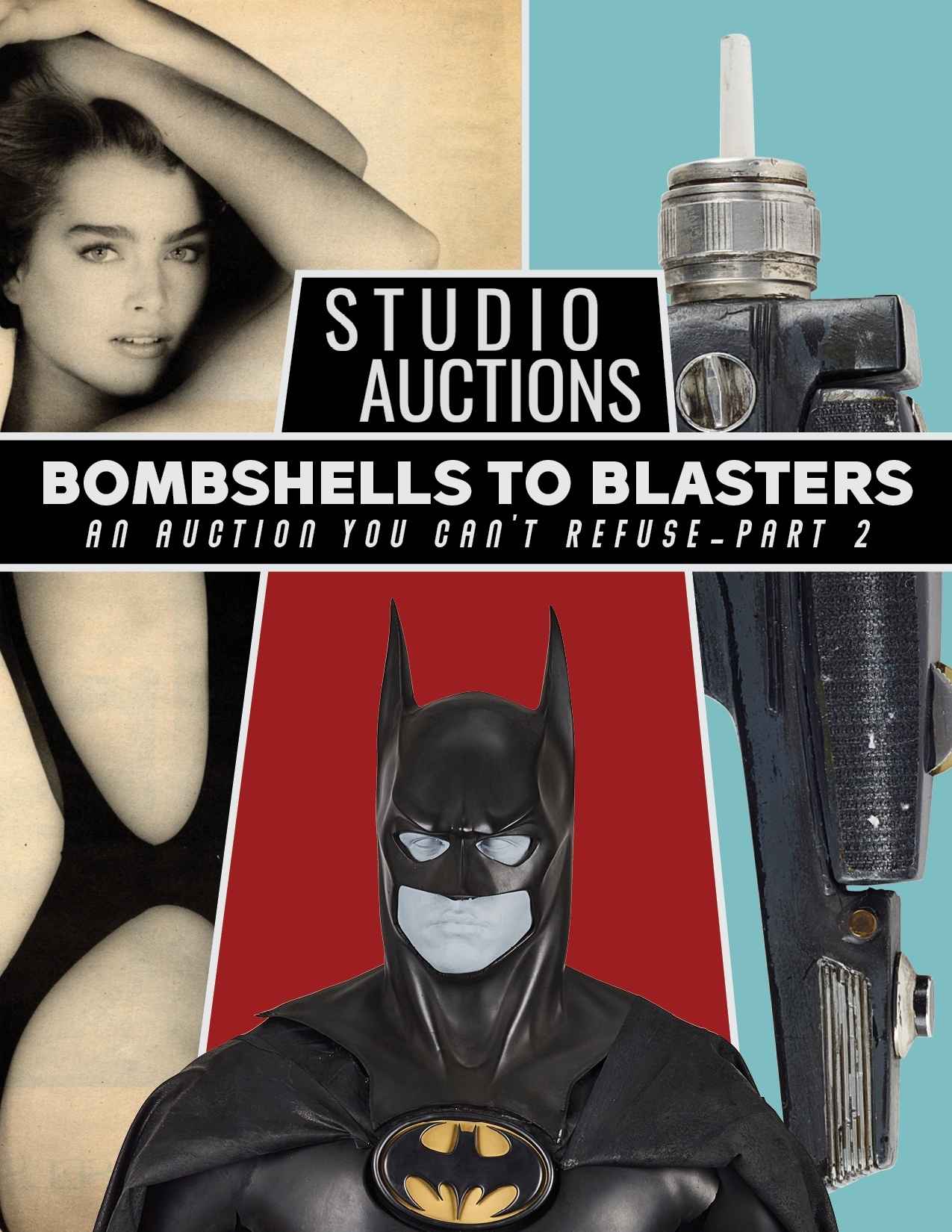 Bombshells to Blasters, An Auction You Can